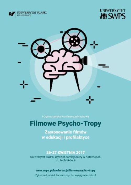 Plakat Ogólnopolskiej Konferencji Narodowej "Filmowe Psycho-Tropy" 