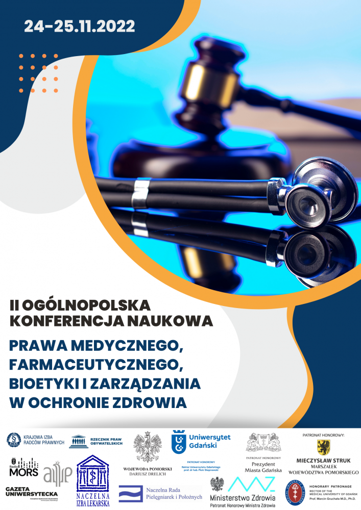 II Ogólnopolska Konferencja Naukowa Prawa Medycznego, Farmaceutycznego, Bioetyki i Zarządzania w Ochronie Zdrowia plakat