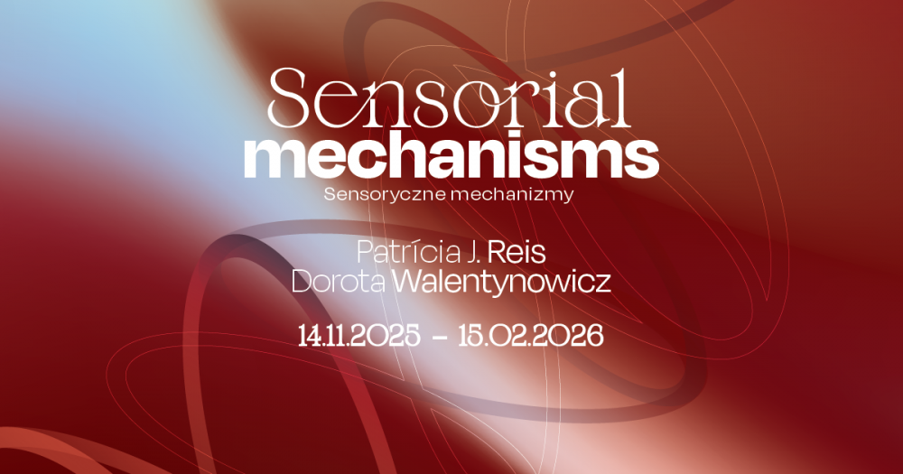 Sensorial Mechanism / Sensoryczne mechanizmy baner