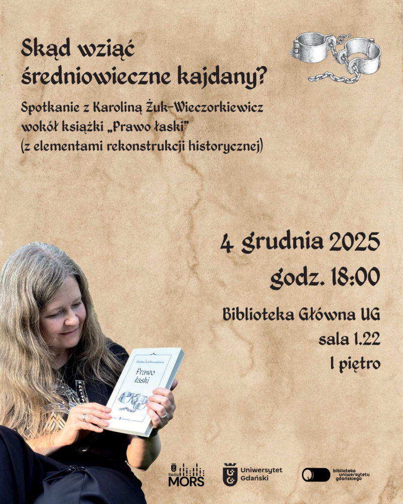 "Skąd wziąć średniowieczne kajdany?" - plakat wydarzenia