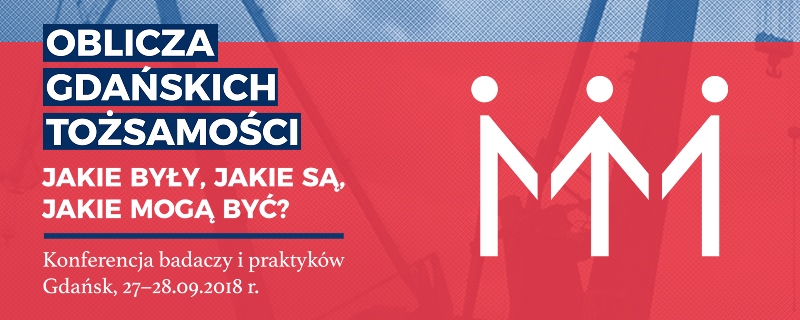 Baner konferencji Oblicza Gdańskiej Tożsamości