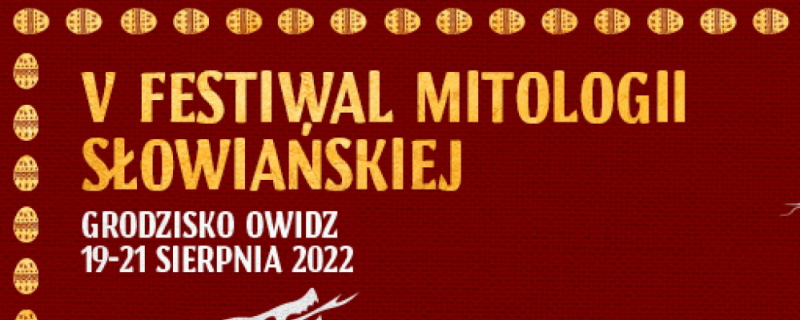 Festiwal Mitologii Słowiańskiej - wycieczka z UG!