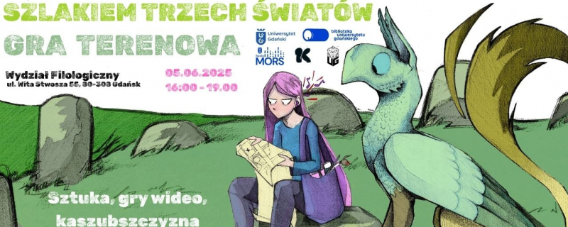 Szlakiem trzech szlaków - weź udział w grze terenowej na UG!