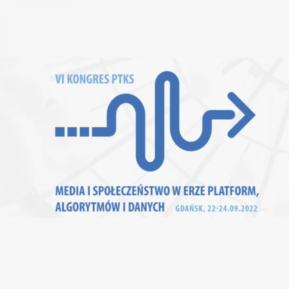 VI Kongres Polskiego Towarzystwa Komunikacji Społecznej Gdańsk 2022