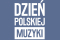 Dzień Polskiej Muzyki 2024 logo