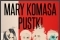 Mary Komasa Pustki plakat