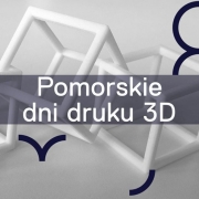 Plakat Pomorskich dni druku 3D