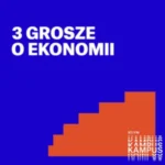 3 Grosze o Ekonomii Logo Audycji