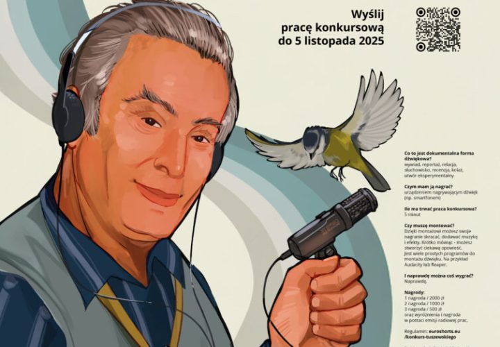Konkurs na dokumentalną formę dźwiękową im. Jerzego Tuszewskiego plakat